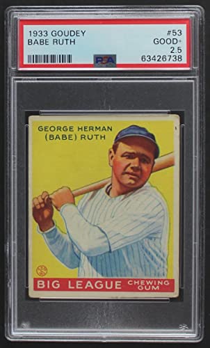 1933 Goudey # 53 Babe Ruth New York Yankees (Baseball Card) PSA PSA 2.50 Yankees